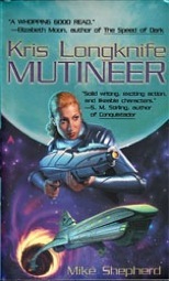 Kris Longknife: Mutineer